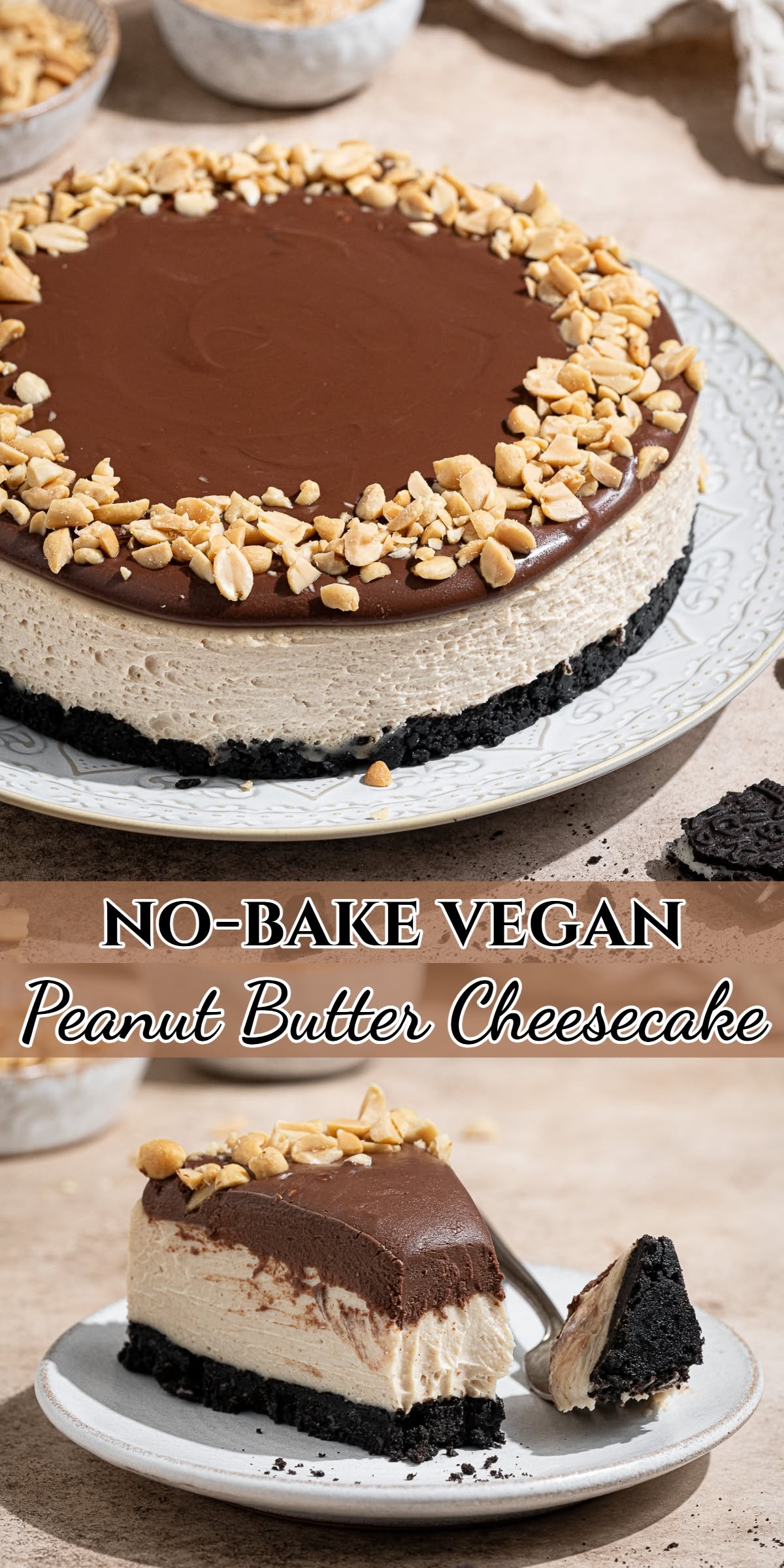 Whole no-bake vegan peanut butter cheesecake with chocolate ganache and chopped peanuts, plus a slice on a plate.